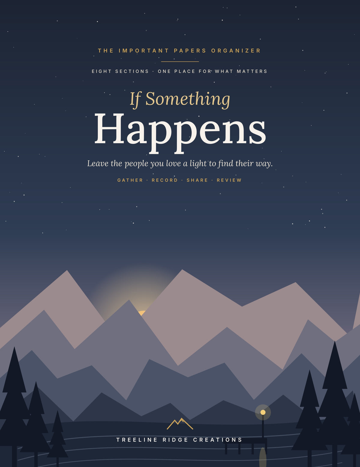 If Something Happens important papers organizer cover with layered mountains and a glowing lamppost