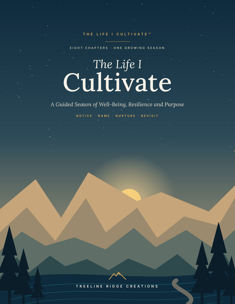 The Life I Cultivate guided workbook cover with layered mountains, evergreen trees and a golden sun