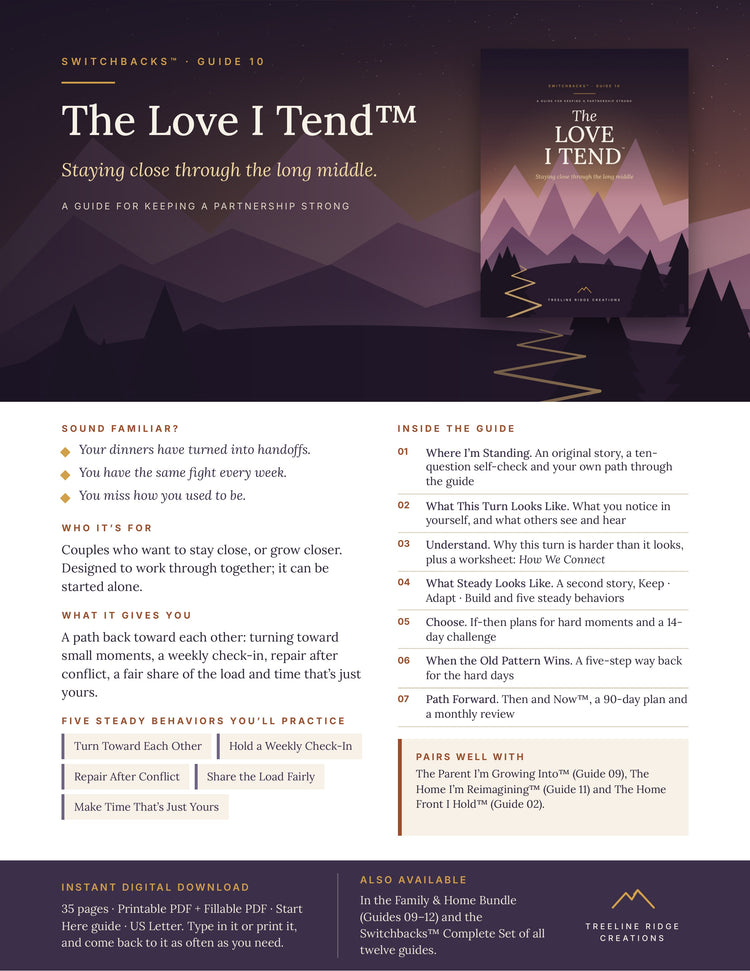 The Love I Tend promo outlining partnership activities, five steady behaviors and planning tools