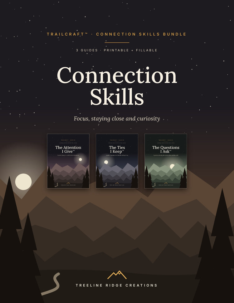 Trailcraft Connection Skills Bundle cover featuring The Attention I Give, The Ties I Keep and The Questions I Ask