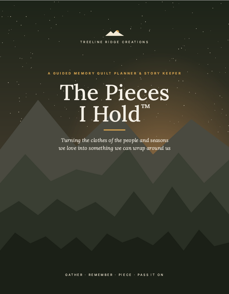 The Pieces I Hold memory quilt planner and story keeper cover with forest-green mountains