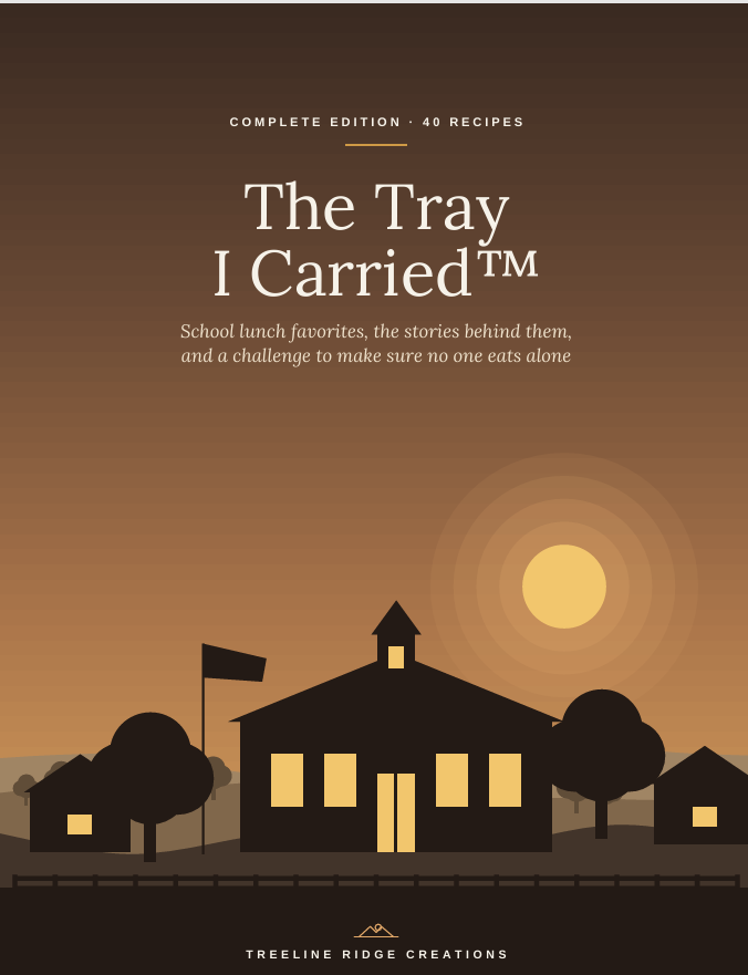 The Tray I Carried™ | Printable School Lunch Cookbook